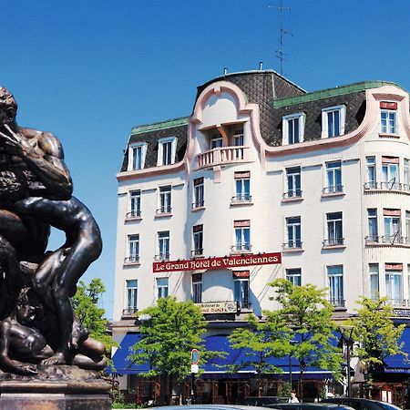 Le Grand Hotel Valenciennes Kültér fotó